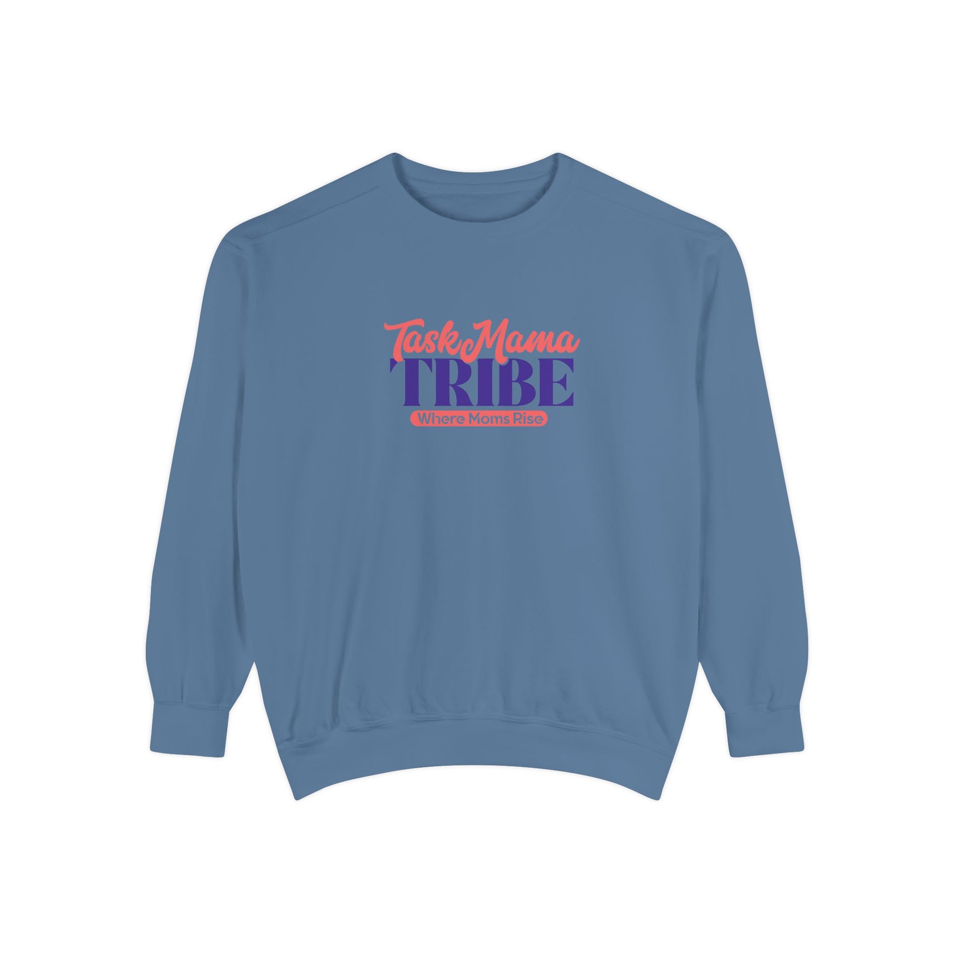 Blue sweatshirt with 'Task Mama TRIBE' text on a white background