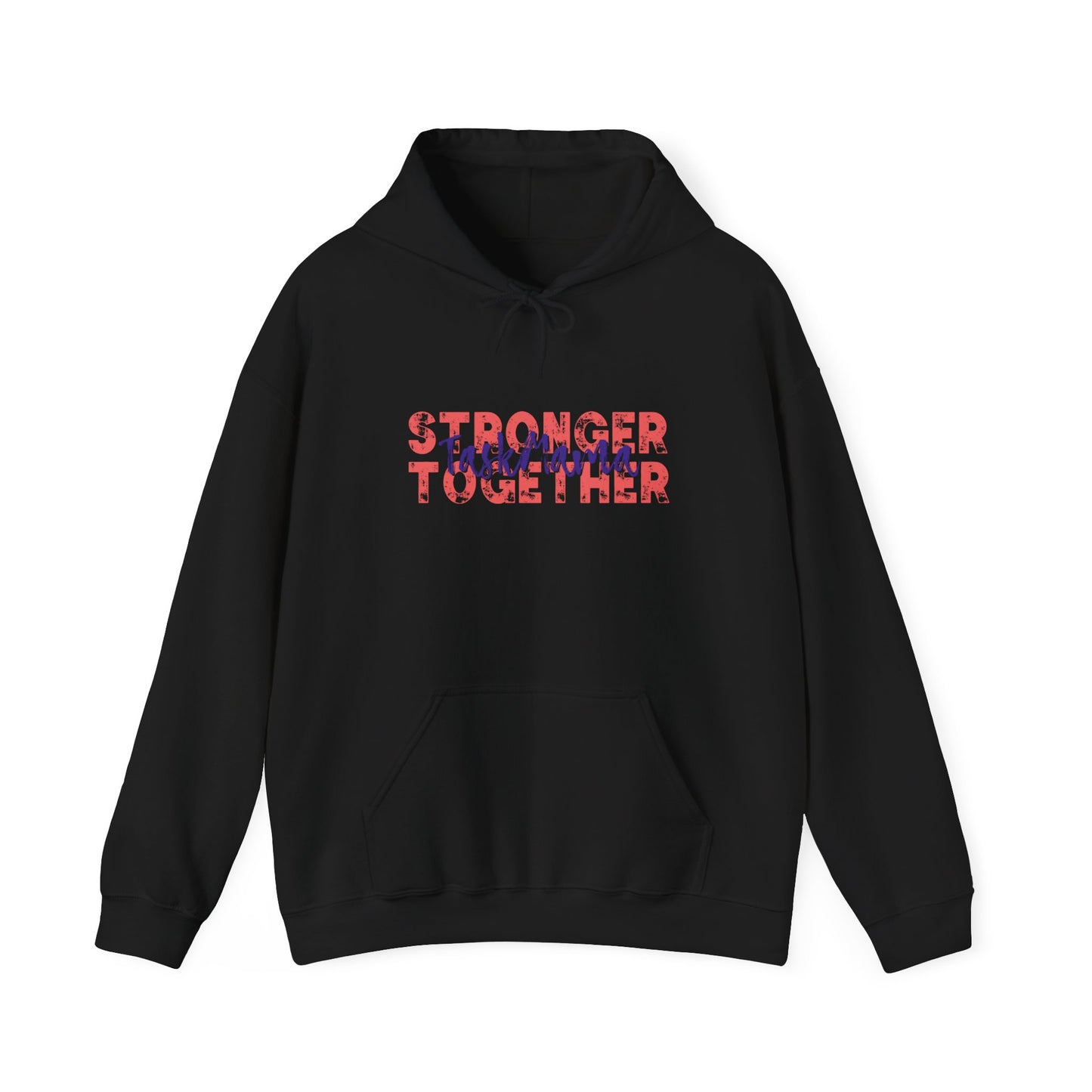 Black hoodie with 'Stronger Together' text on a white background