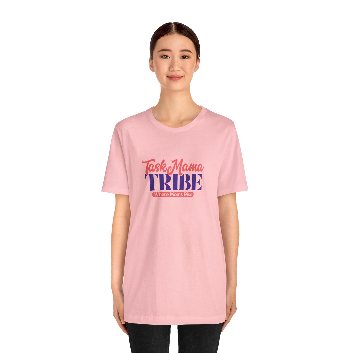 TaskMama Tribe Tee – Stronger Together