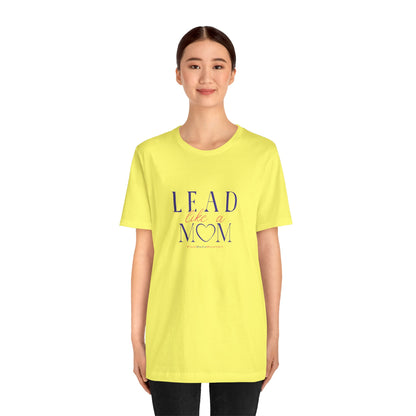 TaskMama Lead Like a Mom Tee – Own Your Day