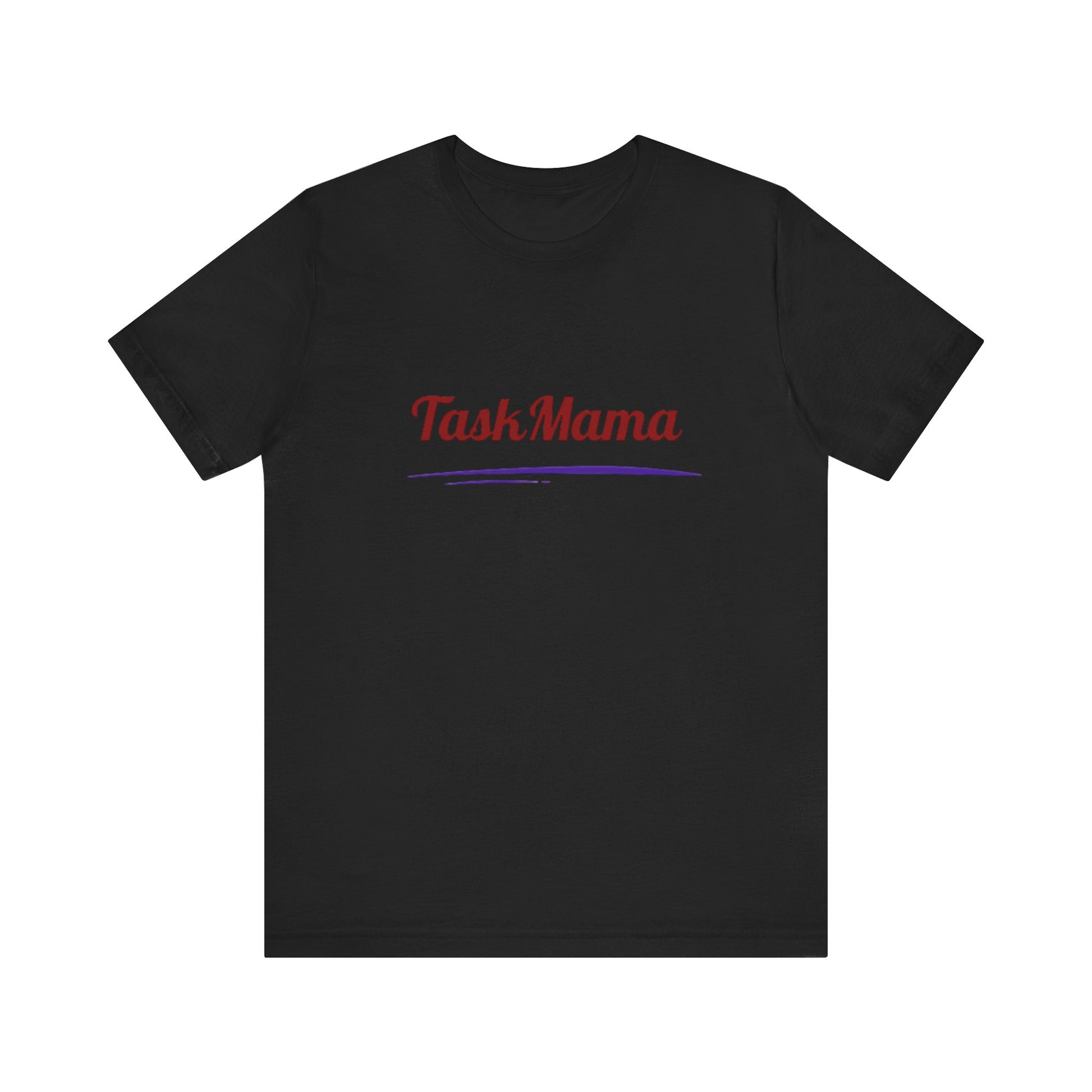Black t-shirt with 'Task Mama' text on a white background