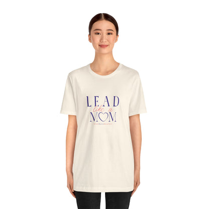 TaskMama Lead Like a Mom Tee – Own Your Day