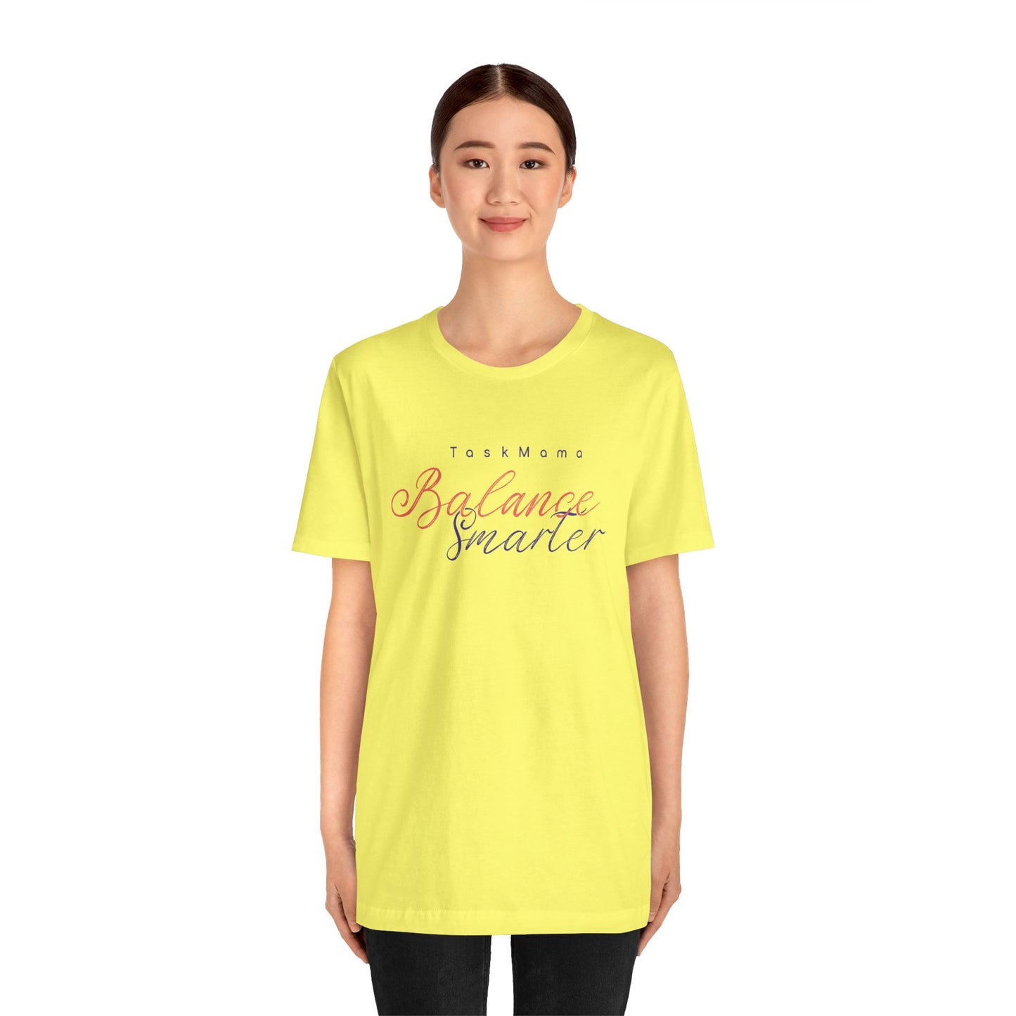 TaskMama Balance Smarter Tee – Work. Life. Mom. Mastered
