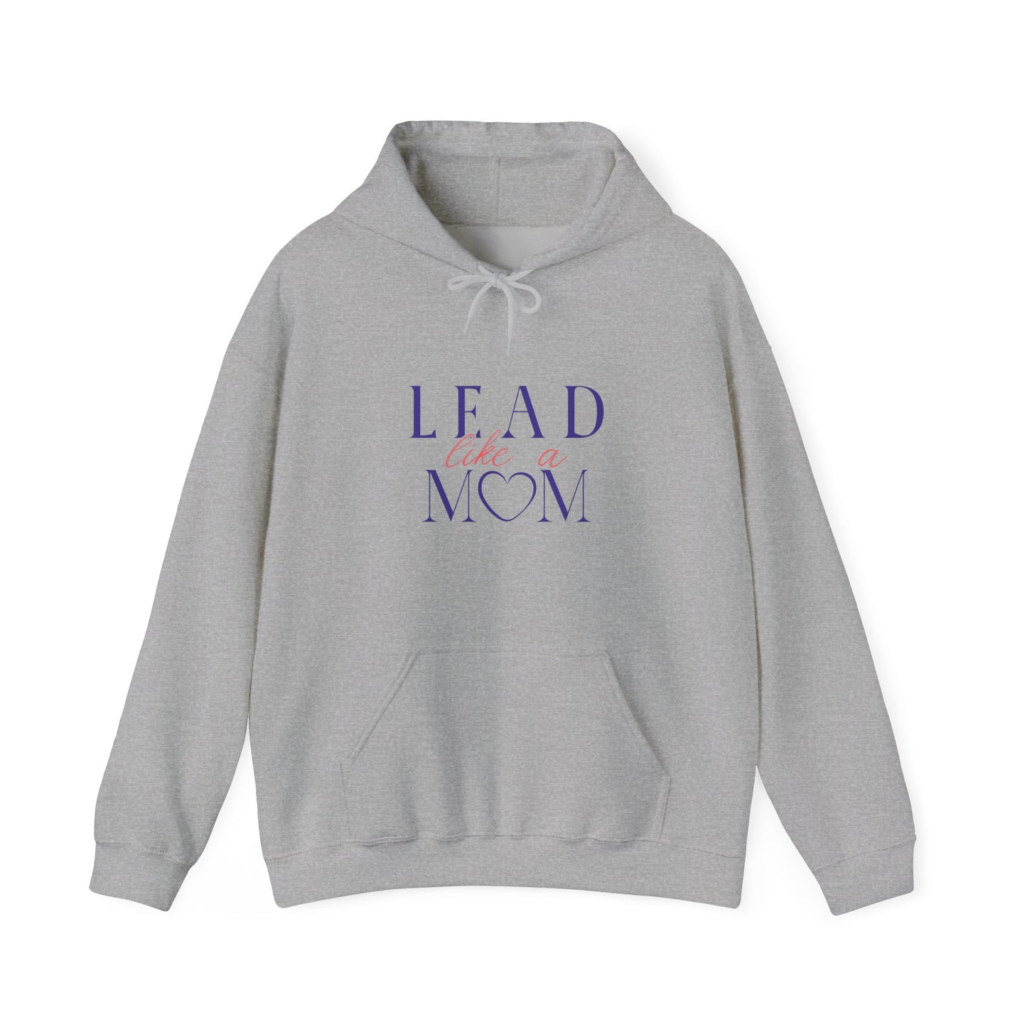Gray hoodie with 'Lead Like a Mom' text on a white background