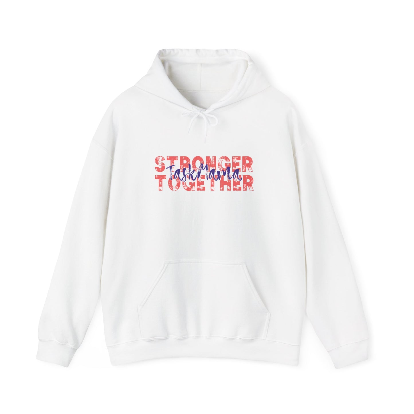 White hoodie with 'Stronger Together' text in red and blue on a white background